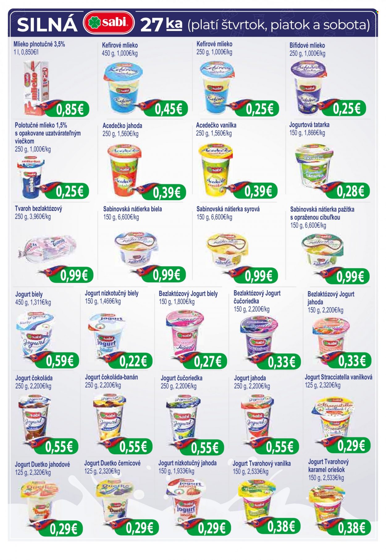 thumbnail - Leták Milk AGRO - 8.9.2021 - 21.9.2021 - Produkty v akcii - nátierka, syrová nátierka, Sabinovská nátierka, syr, bezlaktózový tvaroh, smotanový syr, jogurt, biely jogurt, ovocný jogurt, bezlaktózový jogurt, Acedečko, Duetko, tvarohový jogurt, ochutený jogurt, acidofilné mlieko, kefírové mlieko, bifidové mlieko, mliečny nápoj, plnotučné mlieko, polotučné mlieko, hotová omáčka. Strana 3.
