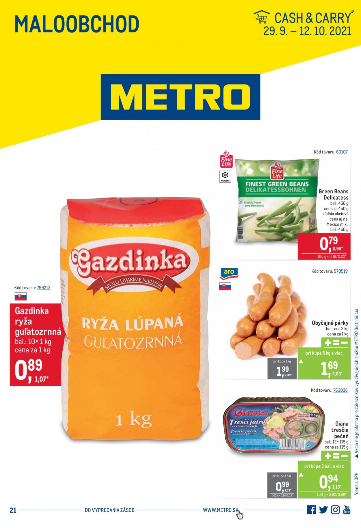 thumbnail - Leták Metro - 29.9.2021 - 12.10.2021 - Produkty v akcii - ryža, ryža guľatozrnná, fazuľové struky, párky, Giana, tresčia pečeň. Strana 1.