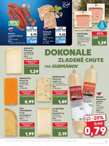 thumbnail - RACLETTE Plnotučný prírodný syr tuk min. 45 % 100 g (=1 kg 12,90)