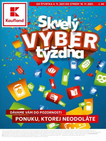 Leták Kaufland - 4.11.2021 - 10.11.2021.