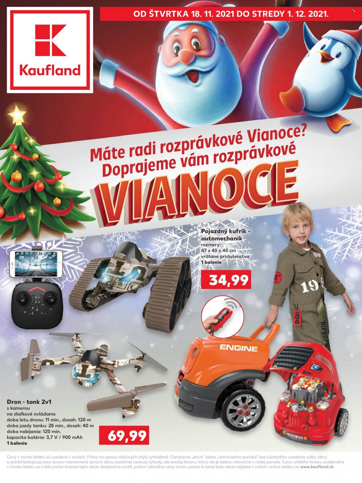 thumbnail - Leták Kaufland - 18.11.2021 - 1.12.2021 - Produkty v akcii - detský kufor s náradím, dron, tank. Strana 1.