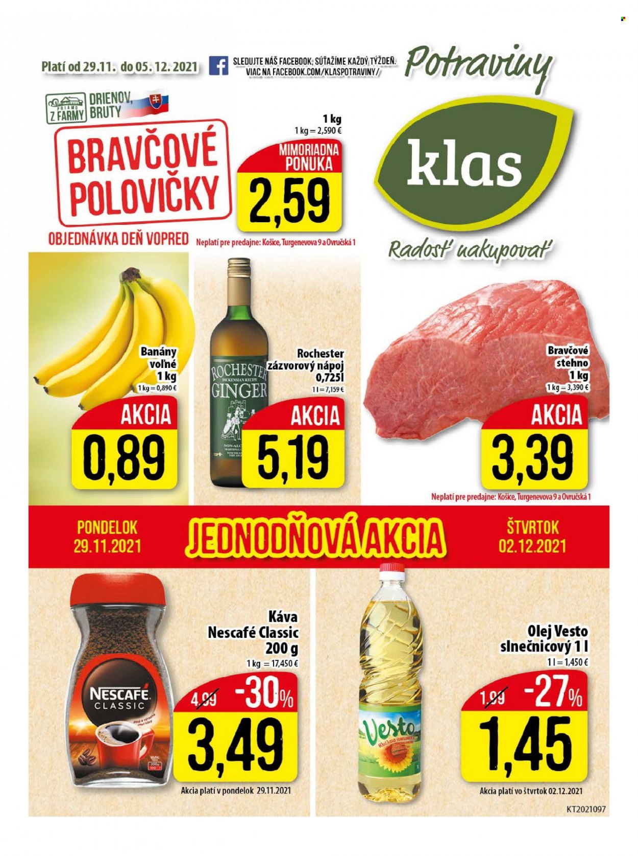 thumbnail - Leták Klas - 29.11.2021 - 5.12.2021 - Produkty v akcii - banány, bravčové stehno, olej, nápoj, káva, Nescafé, Nescafé Classic. Strana 1.