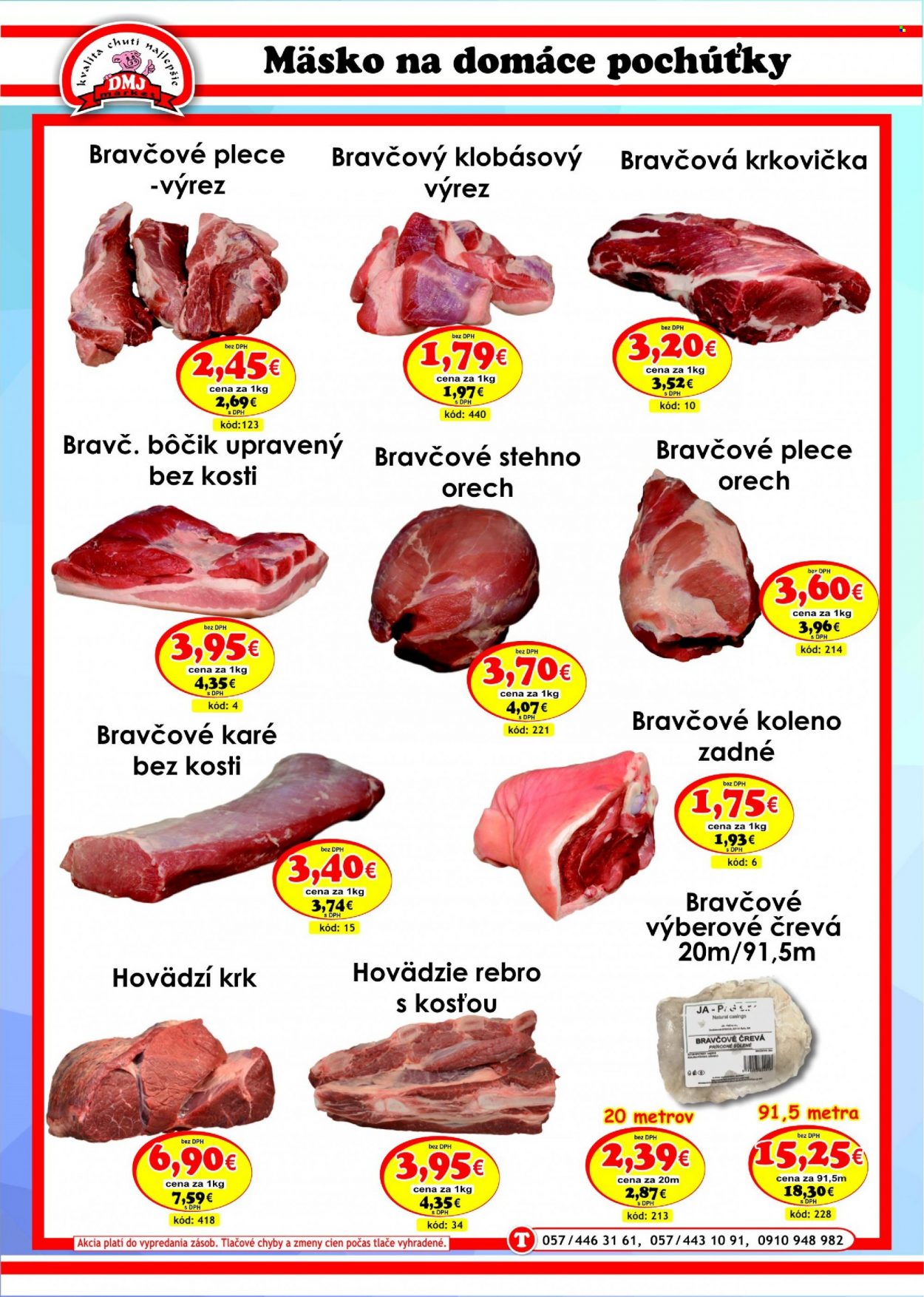 thumbnail - Leták DMJ market - Produkty v akcii - hovädzie mäso, hovädzie rebro, hovädzí krk, bravčové karé, bravčové pliecko, bravčové stehno, bravčová krkovička, bravčové koleno, bravčové črevá, Cien. Strana 2.