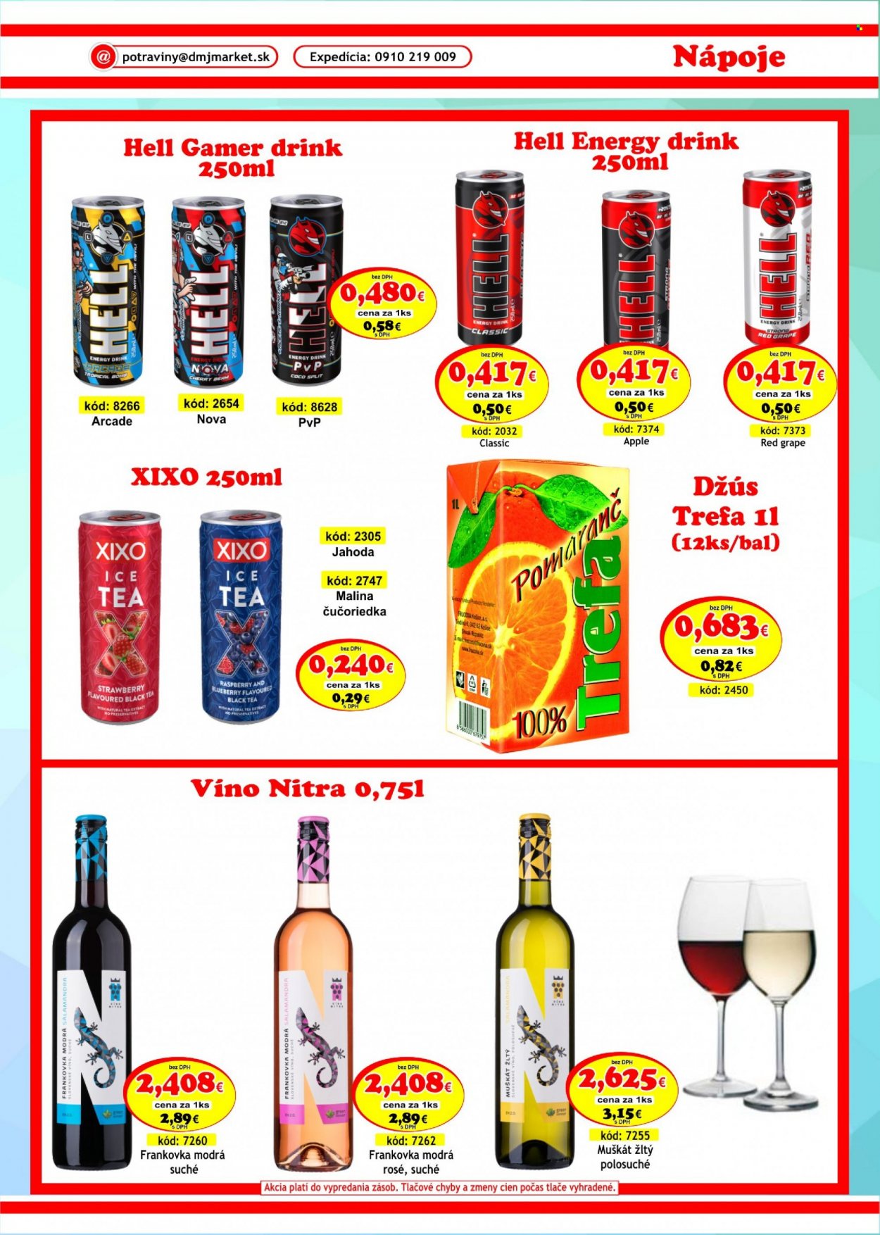 thumbnail - Leták DMJ market - Produkty v akcii - džús, energetický nápoj, Hello, Hell, Frankovka, Víno Nitra, víno, Muškát žltý, ružové víno, alkohol, Cien. Strana 31.