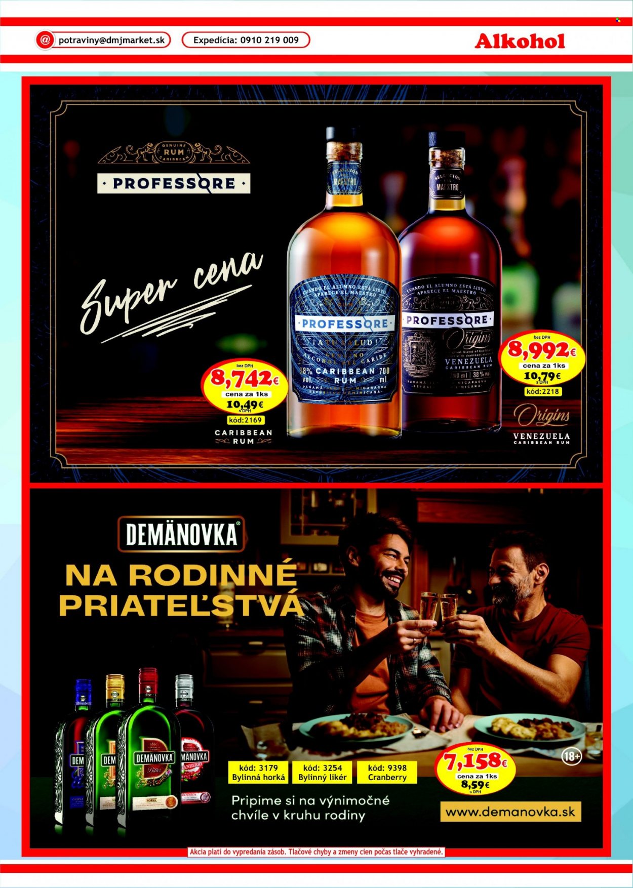 thumbnail - Leták DMJ market - Produkty v akcii - Rodinné, alkohol, rum, likér, bylinný likér, Demänovka, Professore, Cien. Strana 49.