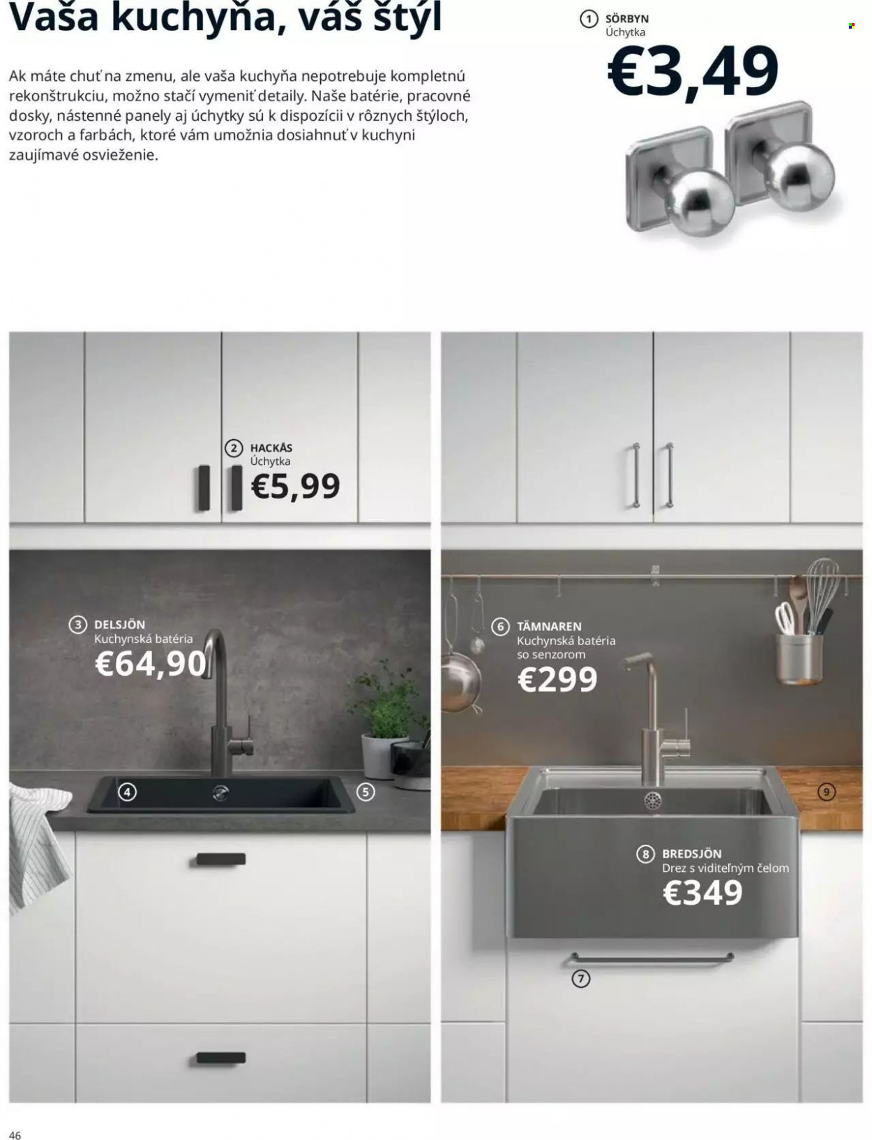 thumbnail - Leták IKEA - 25.3.2022 - 30.6.2022 - Produkty v akcii - batérie, drez. Strana 46.