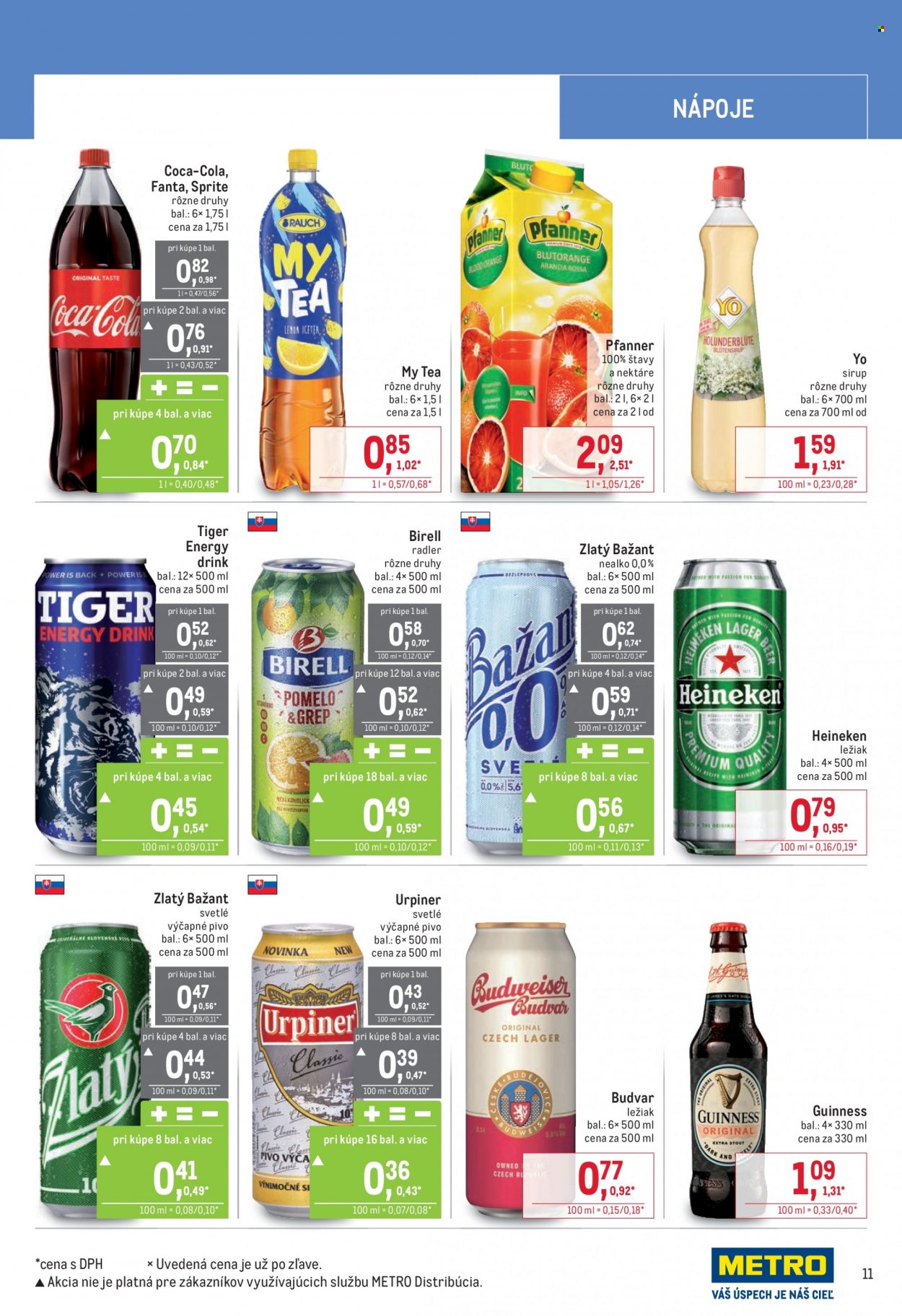 thumbnail - Leták Metro - 11.5.2022 - 24.5.2022 - Produkty v akcii - Coca-Cola, Fanta, kolový nápoj, limonáda, Sprite, ľadový čaj, džús, ovocný nektár, Pfanner, šťava, sirup, Yo, energetický nápoj, Tiger, Birell, nealkoholické pivo, pivo, Radler, Zlatý Bažant, alkohol, Heineken, ležiak, svetlé pivo, Urpiner, Guinness, Budvar. Strana 11.