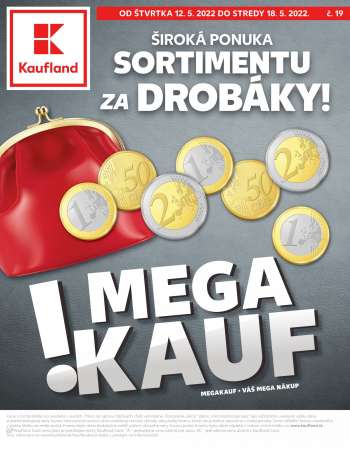 Leták Kaufland - 12.5.2022 - 18.5.2022.
