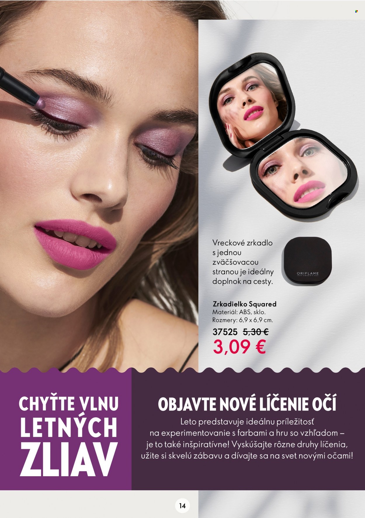 Leták Oriflame - 15.6.2022 - 5.7.2022. Strana 14