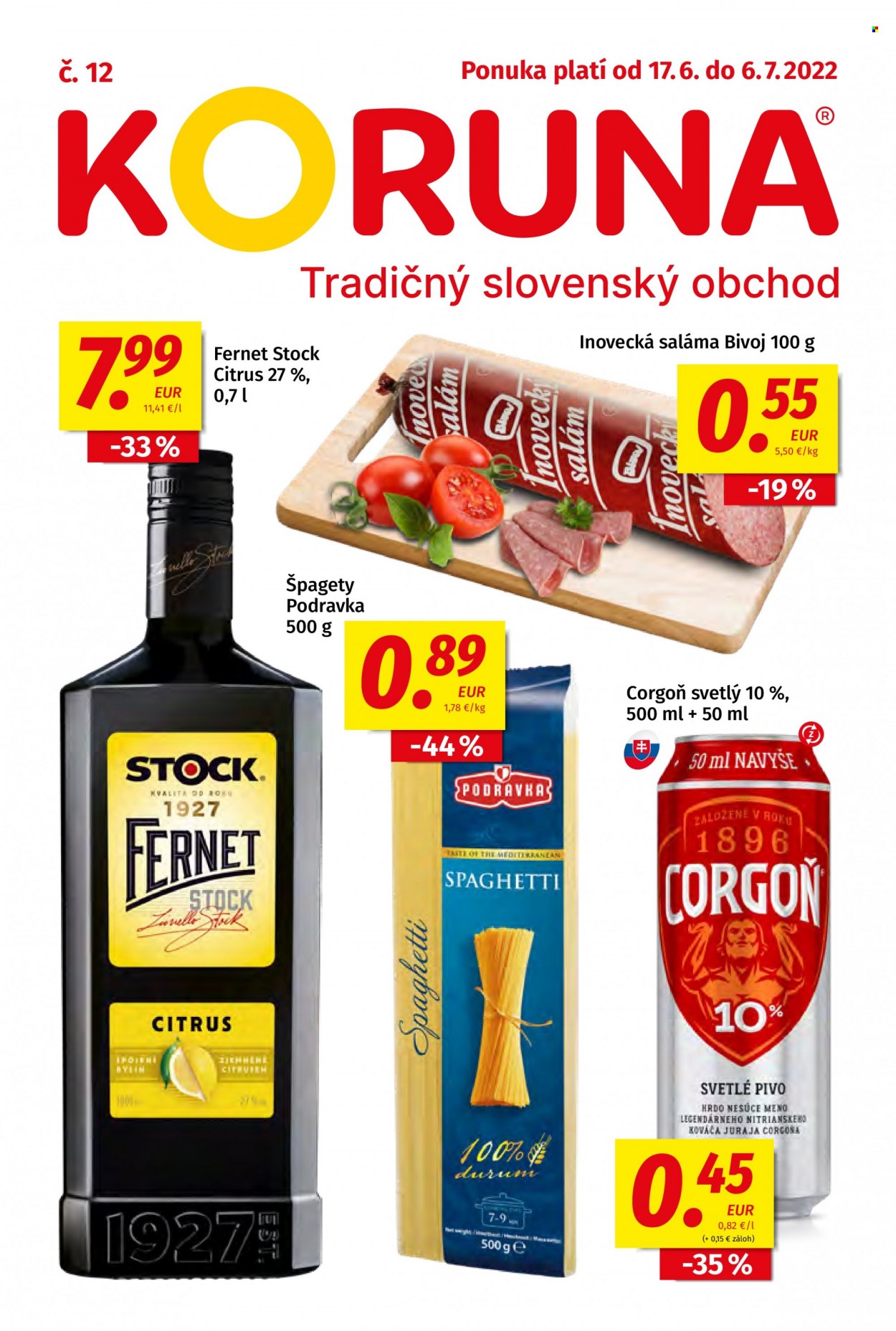 Leták Potraviny KORUNA - 17.6.2022 - 6.7.2022. Strana 1