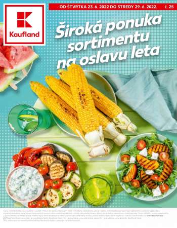 Leták Kaufland - 23.6.2022 - 29.6.2022.