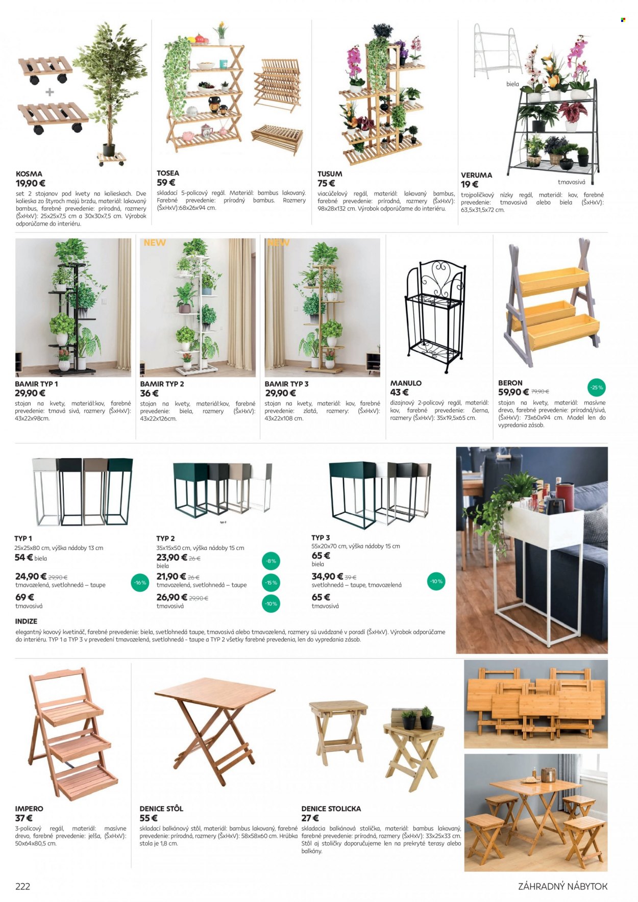 thumbnail - Leták Kondela - Produkty v akcii - stojan, stôl, stolička, regál, zahradný nábytok, stojan na kvety. Strana 222.