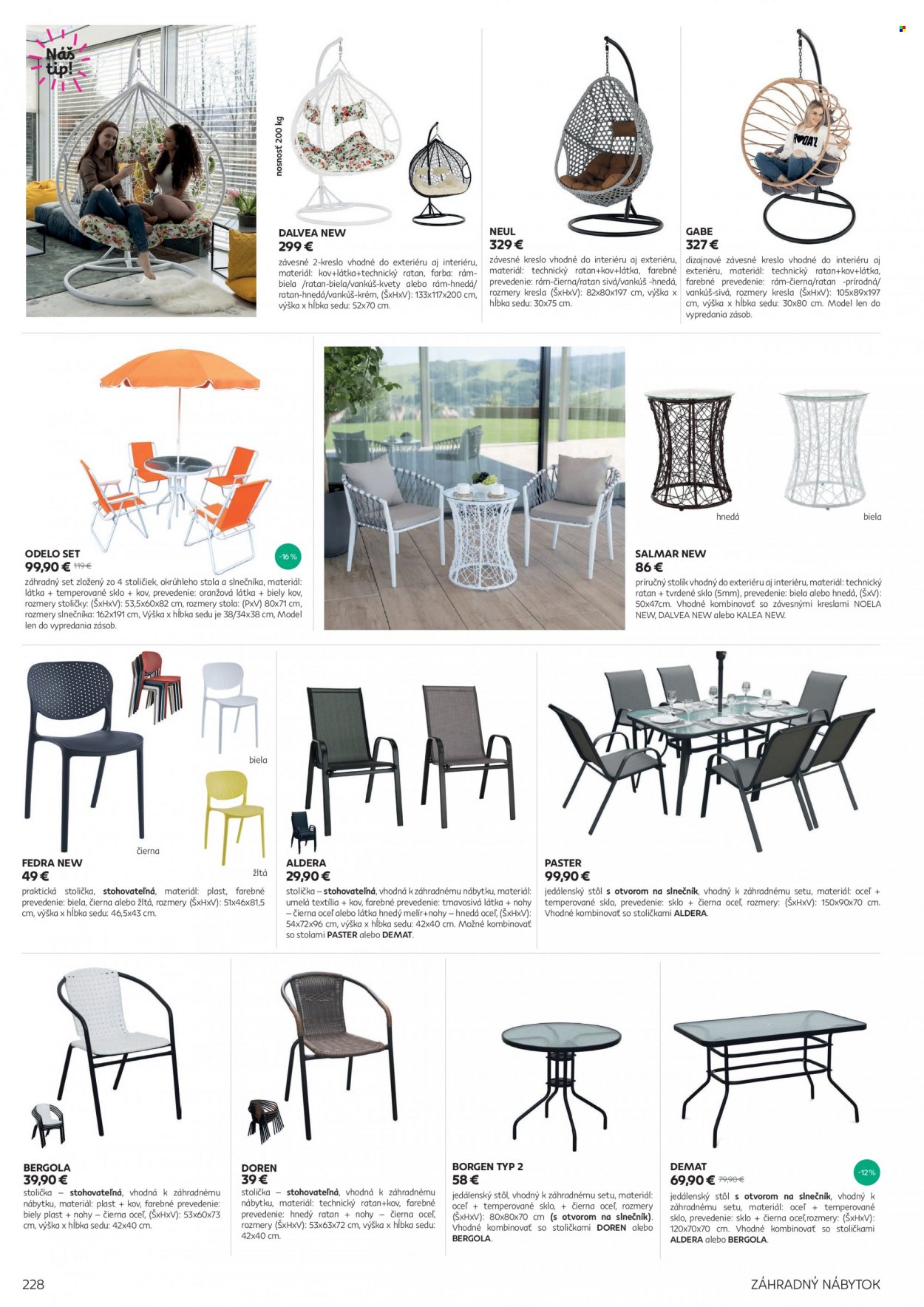 thumbnail - Leták Kondela - Produkty v akcii - vankúš, jedálenský stôl, stôl, stolička, závesné kreslo, príručný stolík, stolík, zahradný nábytok. Strana 228.