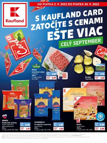 Leták Kaufland - 2.9.2022 - 30.9.2022.