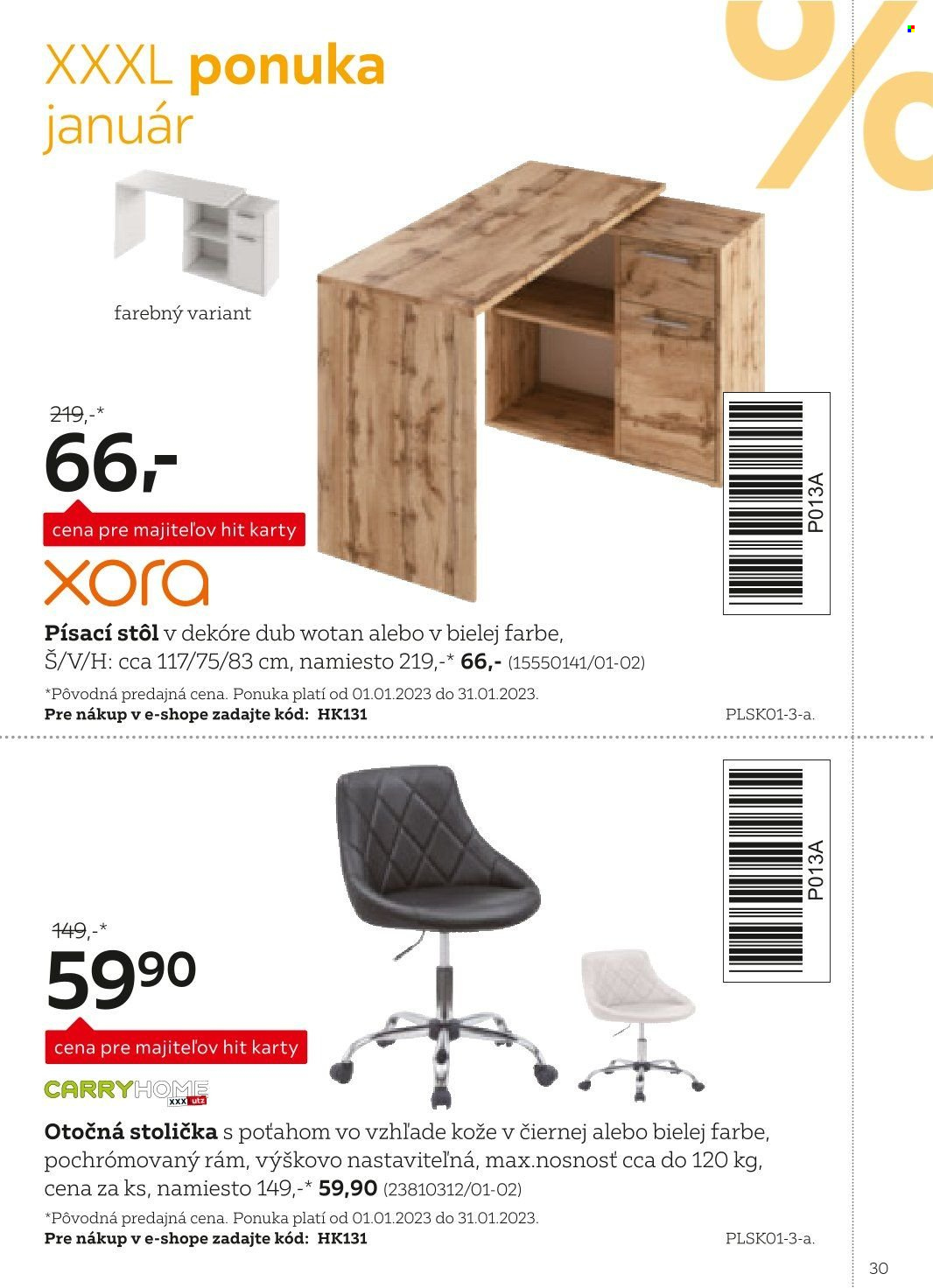 thumbnail - Leták XXXLutz - 1.8.2022 - 31.1.2023 - Produkty v akcii - stôl, stolička, otáčacia stolička, písací stôl, kancelárske kreslo. Strana 30.