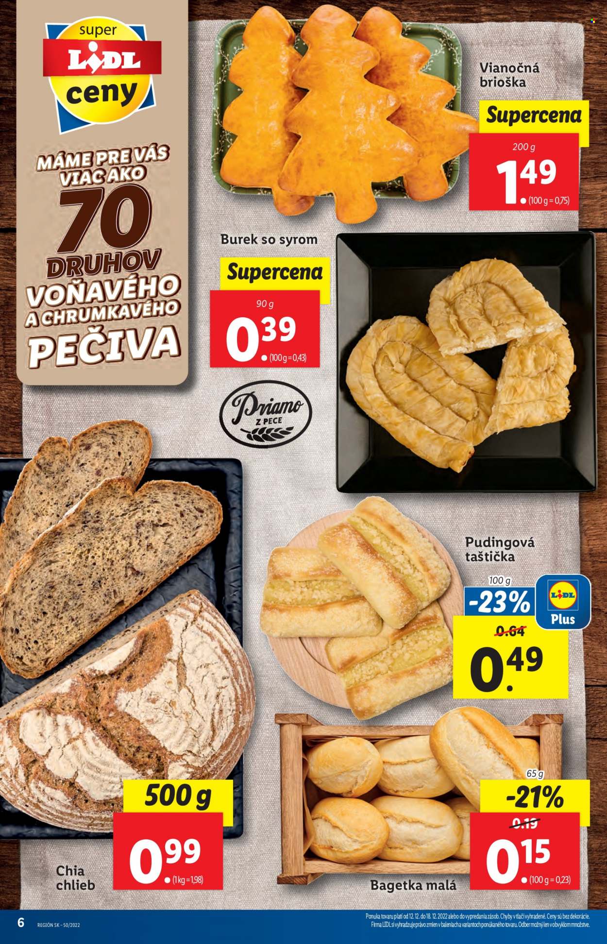 thumbnail - Leták Lidl - 12.12.2022 - 18.12.2022 - Produkty v akcii - briošky, pečivo, sladké pečivo, slané pečivo, taštička, chlieb, bageta. Strana 6.