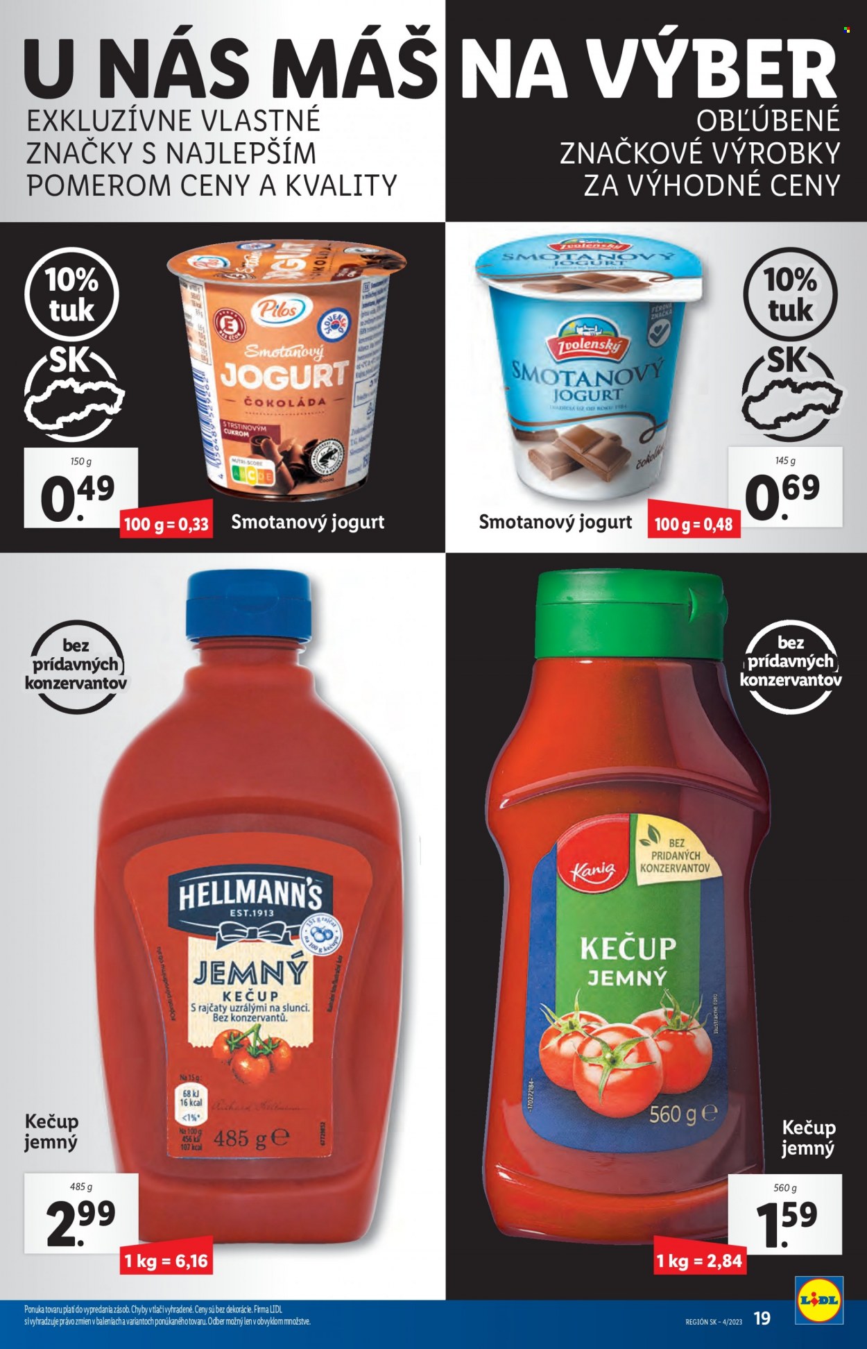 Leták Lidl - 23.1.2023 - 29.1.2023 - Produkty v akcii - jogurt, ochutený jogurt, Pilos, smotanový jogurt, Hellmann’s, kečup, kečup jemný. Strana 19.