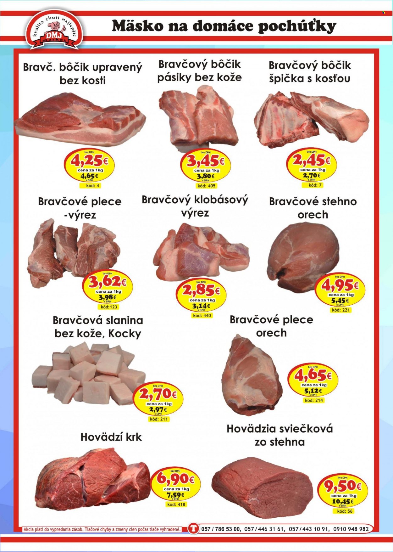 thumbnail - Leták DMJ market - Produkty v akcii - hovädzie mäso, hovädzia sviečkovica, hovädzí krk, bravčové pliecko, bravčové stehno, bravčový bok, slanina, bravčová slanina, Cien. Strana 2.