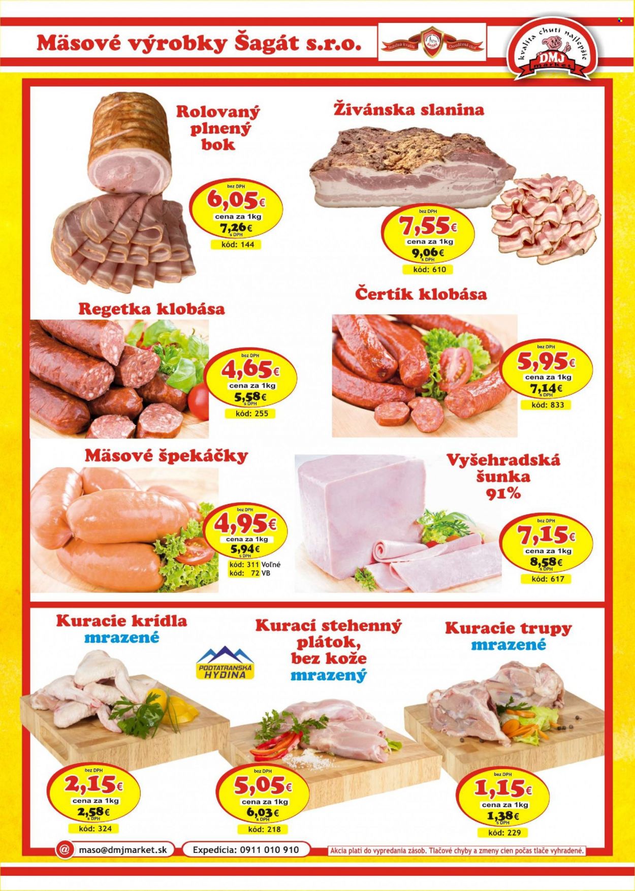 thumbnail - Leták DMJ market - 1.5.2023 - 30.6.2023 - Produkty v akcii - kuracie mäso, kuracie krídla, kuracie trupy, šunka, slanina, klobása, špekáčiky, Cien. Strana 9.
