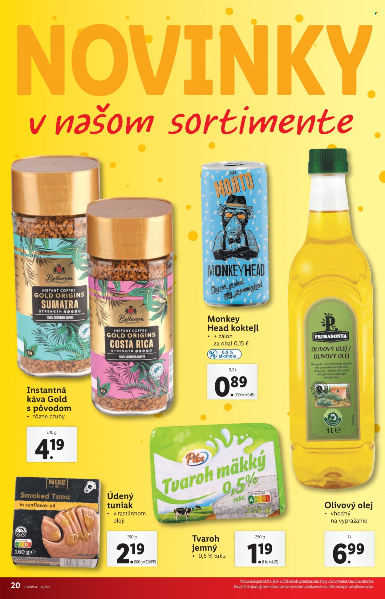 Leták Lidl - 21.9.2023 - 24.9.2023 - Produkty v akcii - miešaný nápoj, nápoj, instantná káva, káva, tuniak v konzerve, údený tuniak, Pilos, tvaroh, tvaroh jemný, olej, olivový olej. Strana 27.