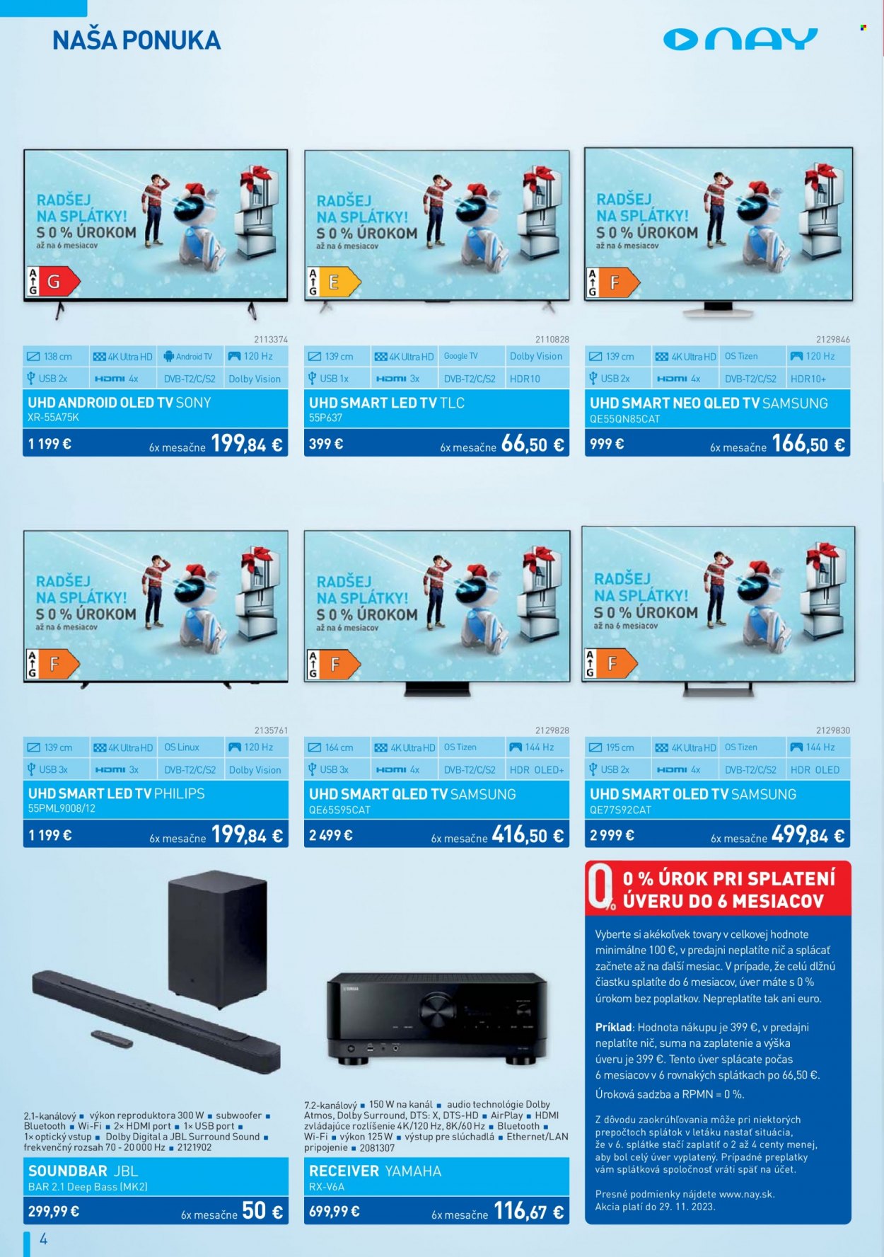 thumbnail - Leták NAY Elektrodom - 2.11.2023 - 29.11.2023 - Produkty v akcii - Philips, Sony, Samsung, Android LED TV, smart LED TV, LED TV, OLED TV, QLED, Yamaha, receiver, soundbar, slúchadlá. Strana 4.