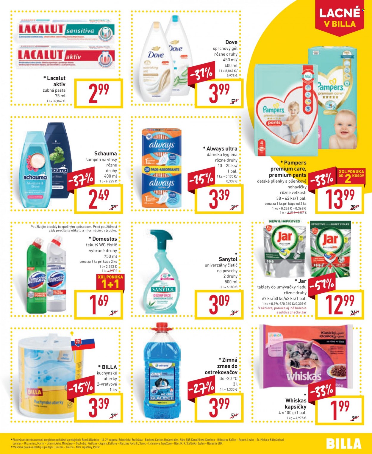 thumbnail - Leták Billa - 22.11.2023 - 28.11.2023 - Produkty v akcii - minerálna voda, Jana, Pampers, plienky, Pampers Premium Care, Dove, kuchynské utierky, Domestos, Sanytol, wc čistič, prostriedok na riad, univerzálny čistič, tablety do umývačky, Jar, šampón, Schwarzkopf, sprchovací gél, Schauma, zubná pasta, Lacalut, Always, hygienické vložky, kapsičky pre mačky, Whiskas, zmes do ostrekovačov. Strana 17.