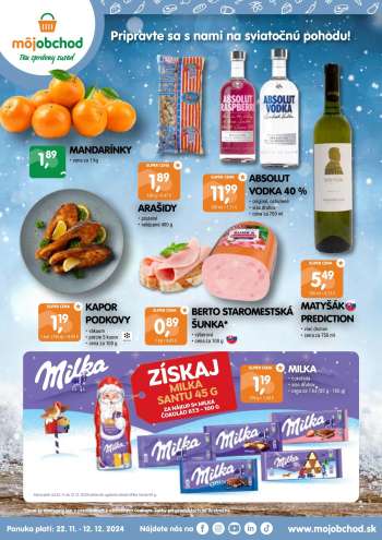 Leták Môj obchod - 22.11.2024 - 12.12.2024.