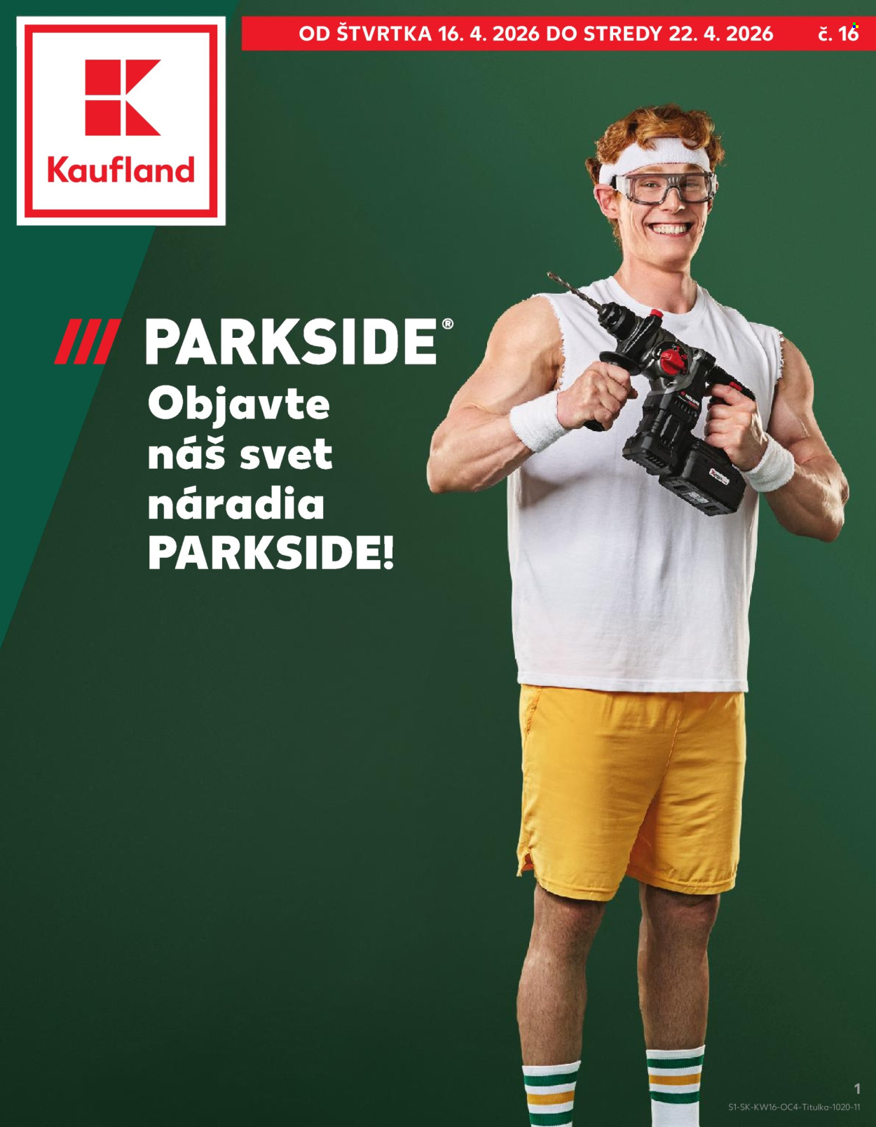 Leták Kaufland - 16.4.2026 - 22.4.2026. Strana 1