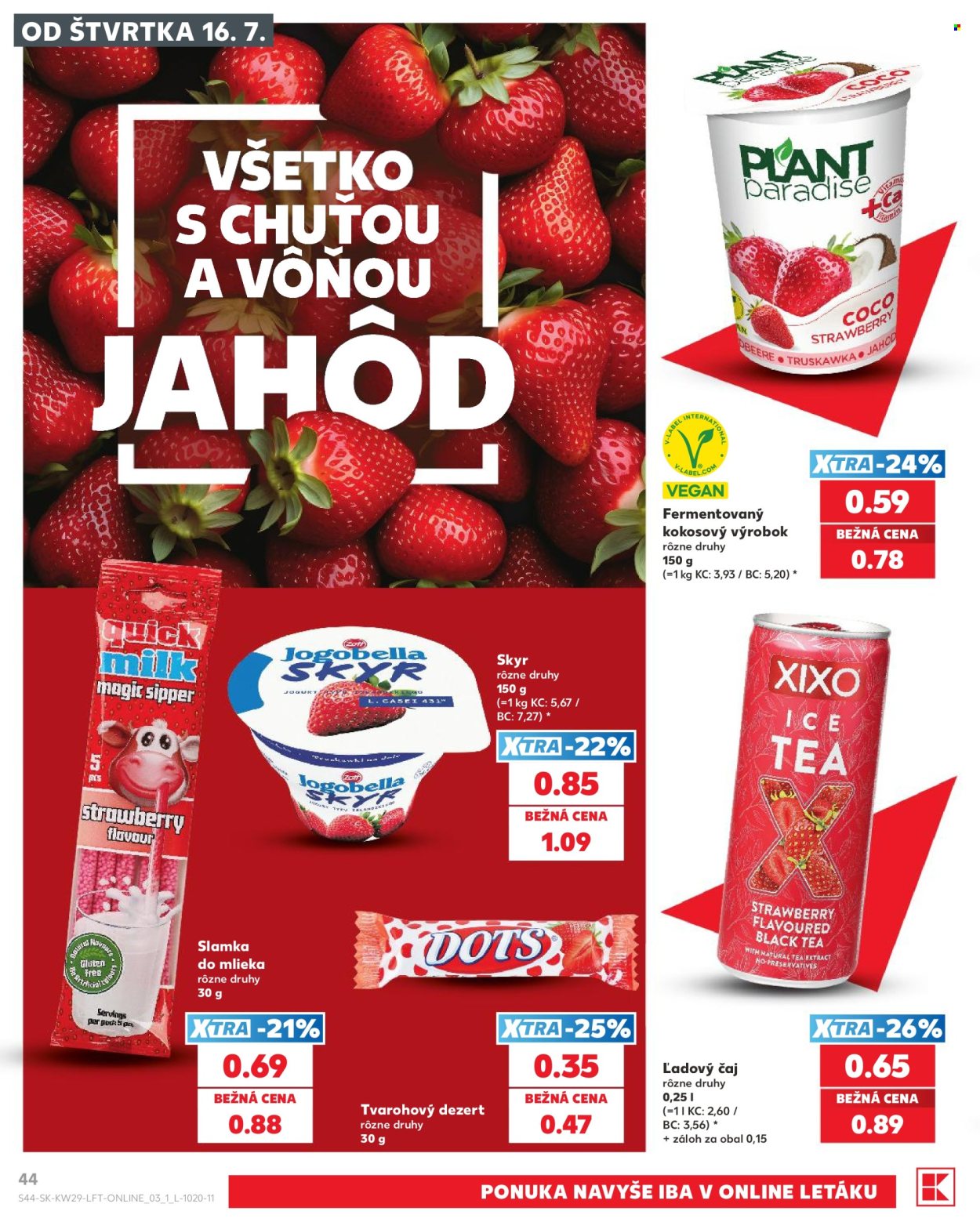 Leták Kaufland - 16.7.2026 - 22.7.2026. Strana 44