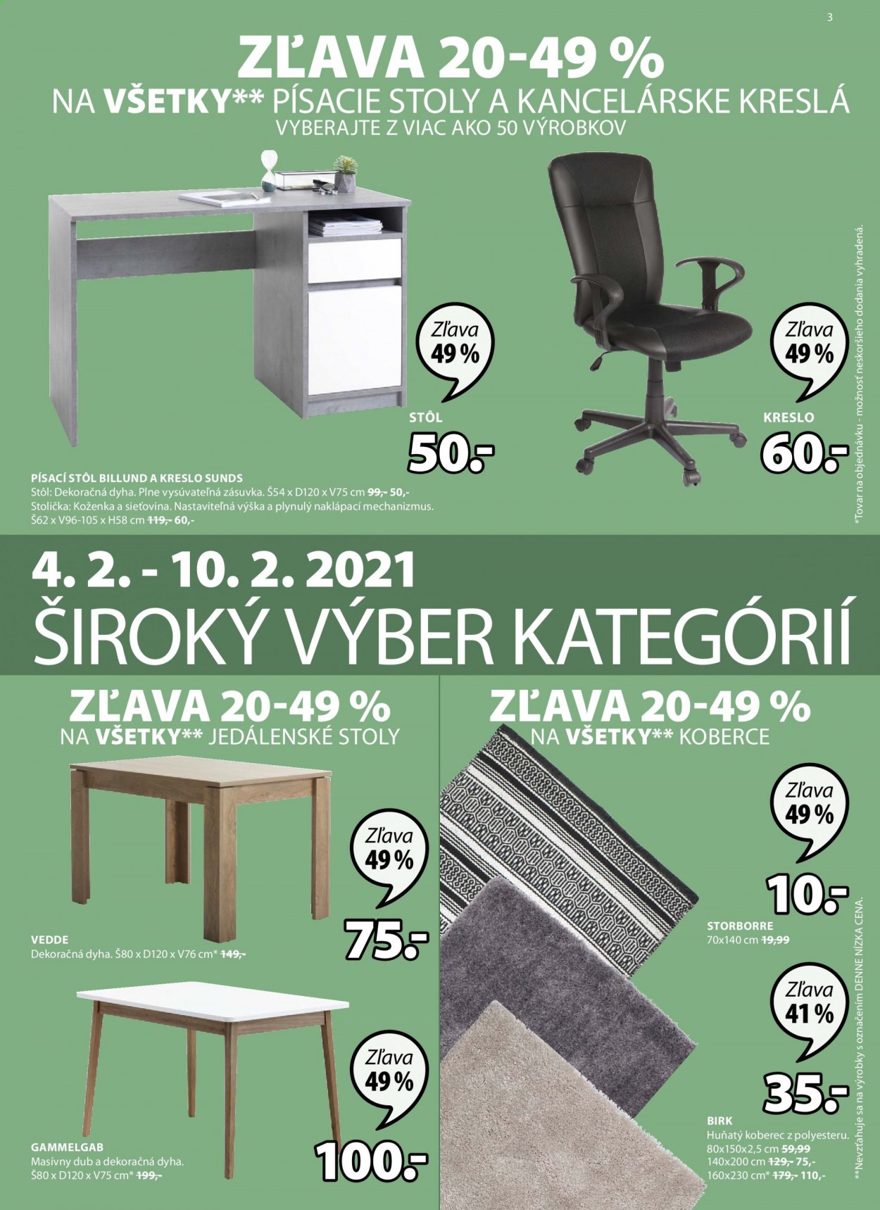 thumbnail - Leták JYSK - 4.2.2021 - 17.2.2021 - Produkty v akcii - stôl, stolička, kreslo, písací stôl, koberec. Strana 3.