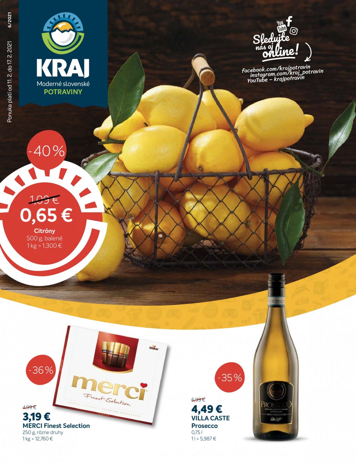 thumbnail - Leták Kraj - 11.2.2021 - 17.2.2021 - Produkty v akcii - citróny, čokoláda, Merci, šumivé víno, Prosecco, alkohol, Frizzante. Strana 1.