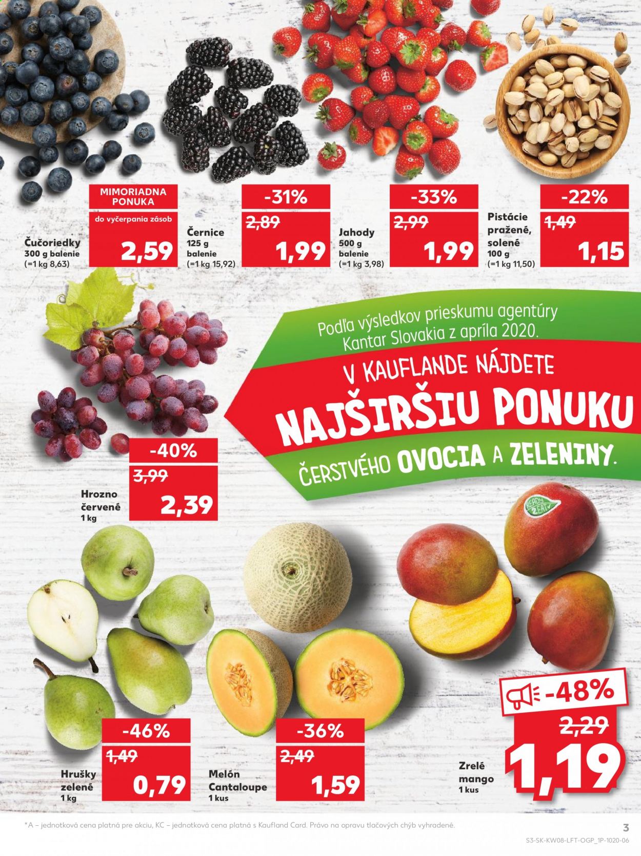 thumbnail - Leták Kaufland - 25.2.2021 - 3.3.2021 - Produkty v akcii - hrozno, hrušky, jahody, čučoriedky, mango, černice, melón, pistácie. Strana 3.