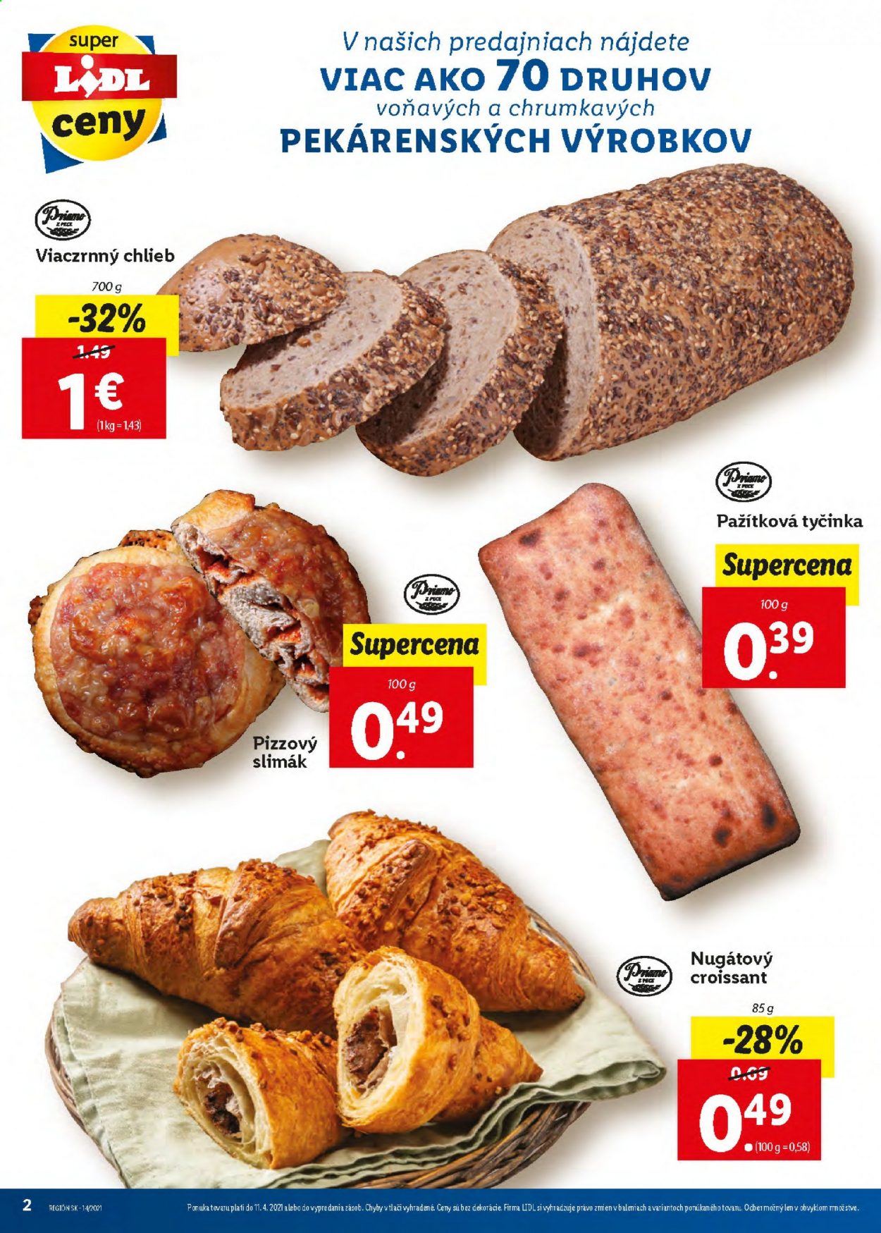 thumbnail - Leták Lidl - 6.4.2021 - 11.4.2021 - Produkty v akcii - chlieb, viaczrnný chlieb, pečivo, slané pečivo, croissant. Strana 2.