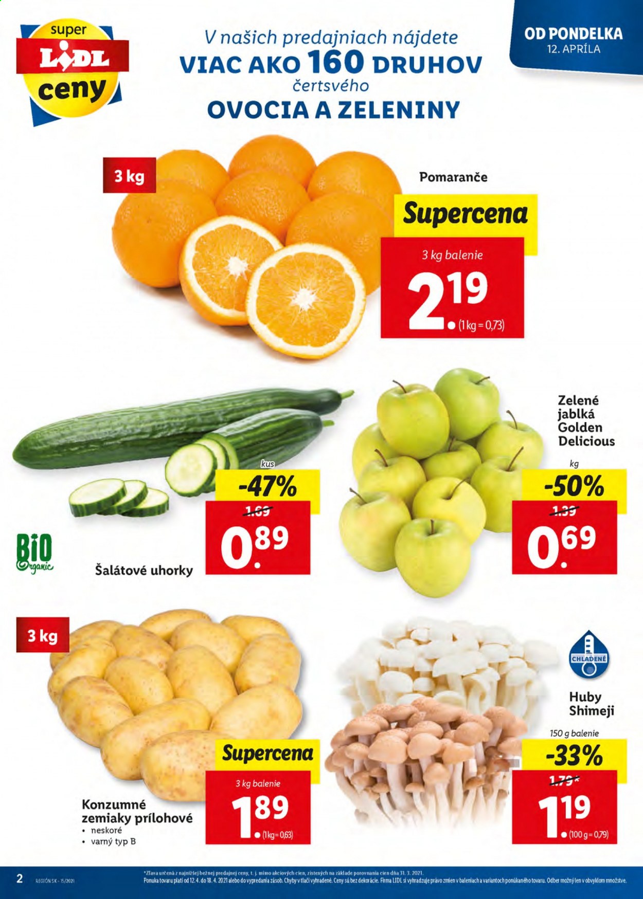 thumbnail - Leták Lidl - 12.4.2021 - 18.4.2021 - Produkty v akcii - zemiaky, uhorka šalátová, jablká, pomaranče, Golden Delicious. Strana 2.