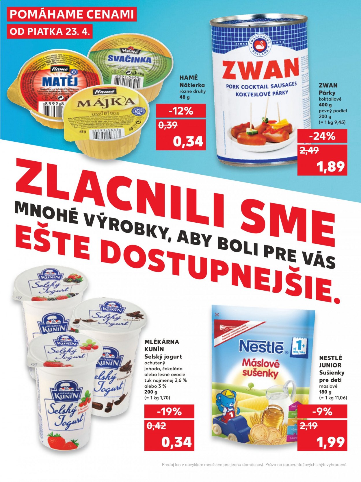 thumbnail - Leták Kaufland - Produkty v akcii - Hamé, nátierka, párky, jogurt, Kunín, Nestlé, sušienky. Strana 2.