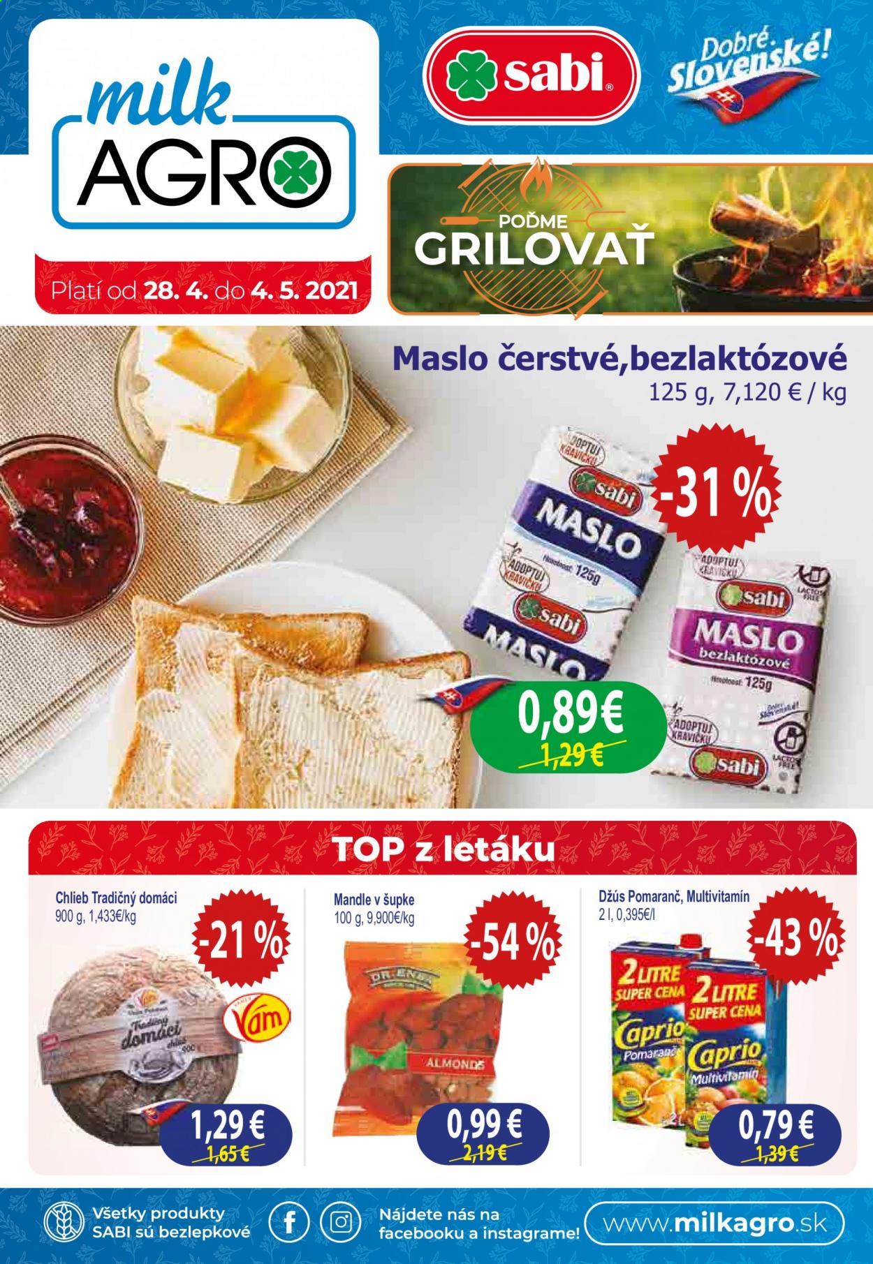thumbnail - Leták Milk AGRO - 28.4.2021 - 4.5.2021 - Produkty v akcii - chlieb, džús, mandle, maslo. Strana 1.