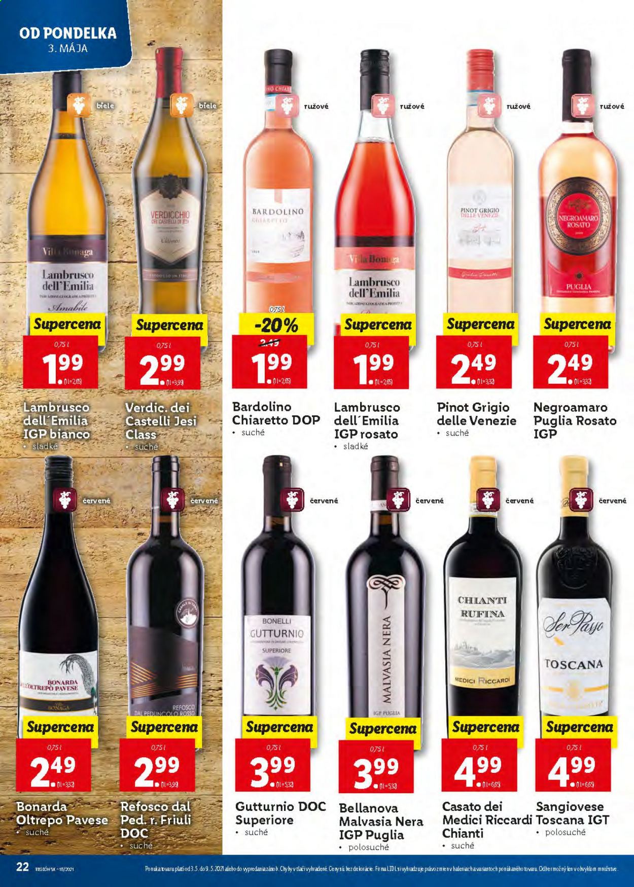 thumbnail - Leták Lidl - 3.5.2021 - 9.5.2021 - Produkty v akcii - červené víno, biele víno, víno, Pinot Grigio, alkohol, Bardolino, Lambrusco. Strana 22.