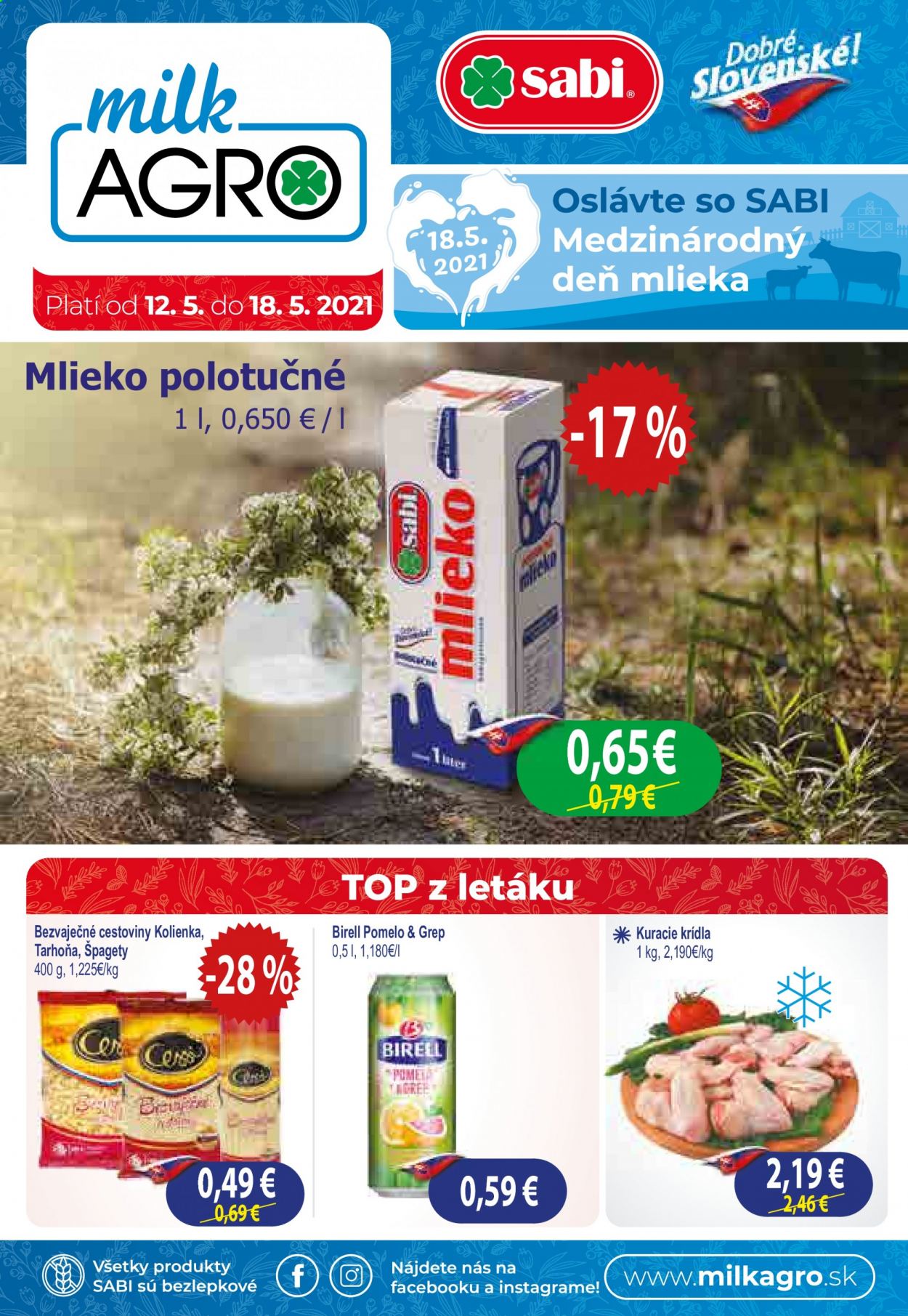 thumbnail - Leták Milk AGRO - 12.5.2021 - 18.5.2021 - Produkty v akcii - mlieko, polotučné mlieko, bezvaječné cestoviny, cestoviny, špagety, Birell, pivo, kuracie krídla, kuracie mäso. Strana 1.