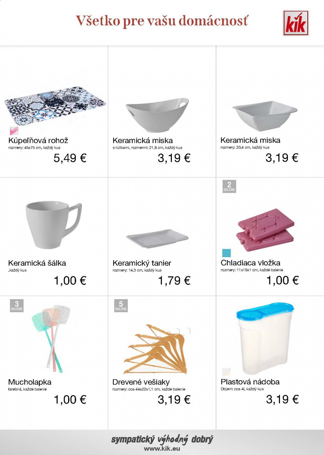thumbnail - Leták kik - Produkty v akcii - nádoba, tanier, miska, šálek, chladiaca vložka, vešiak. Strana 10.