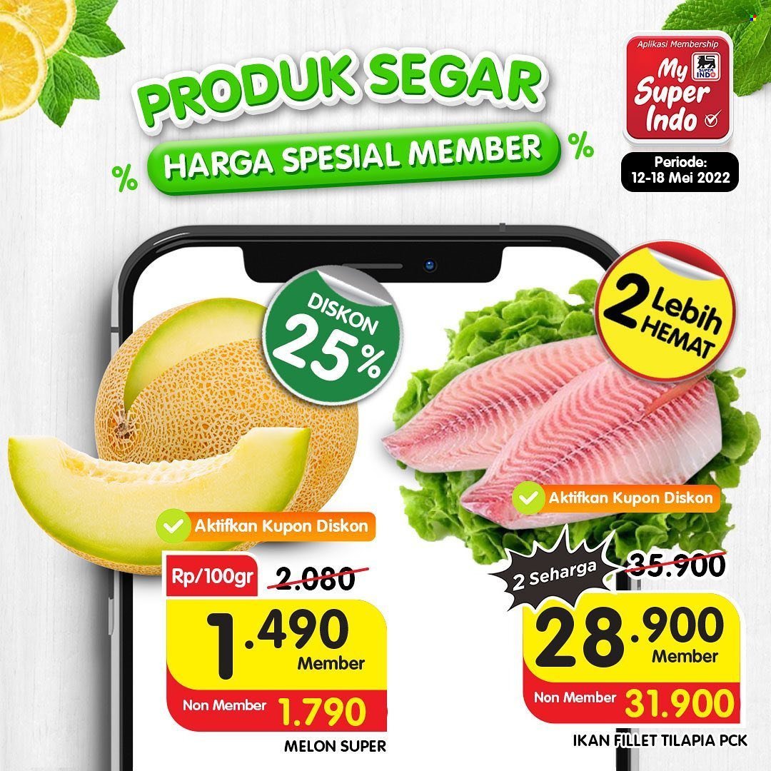 Promo Super INDO - 05/12/2022 - 05/18/2022 - Produk diskon - tilapia, melon. Halaman 3.