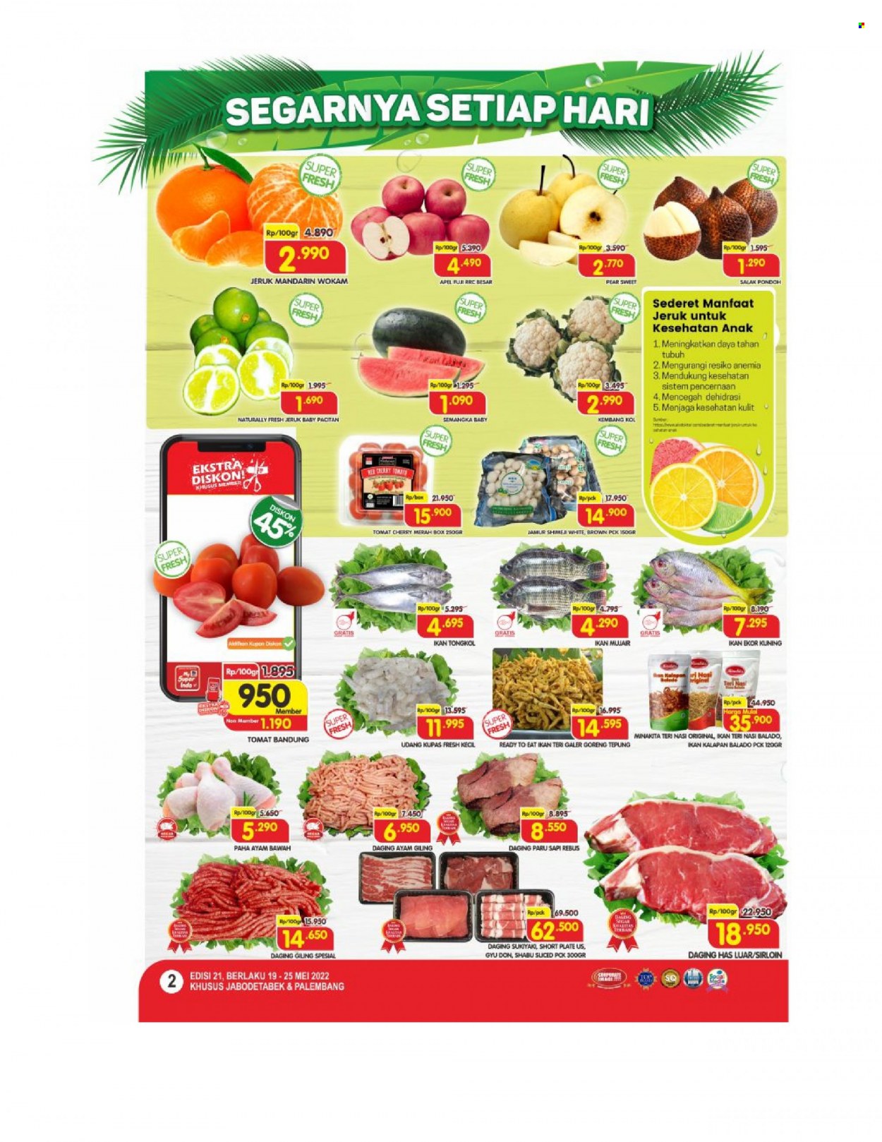 thumbnail - Promo Super INDO - 05/19/2022 - 05/25/2022 - Produk diskon - goreng, tomat, tepung, semangka, plate, naturally, jeruk, daging giling, box, apel, anak, ayam. Halaman 2.