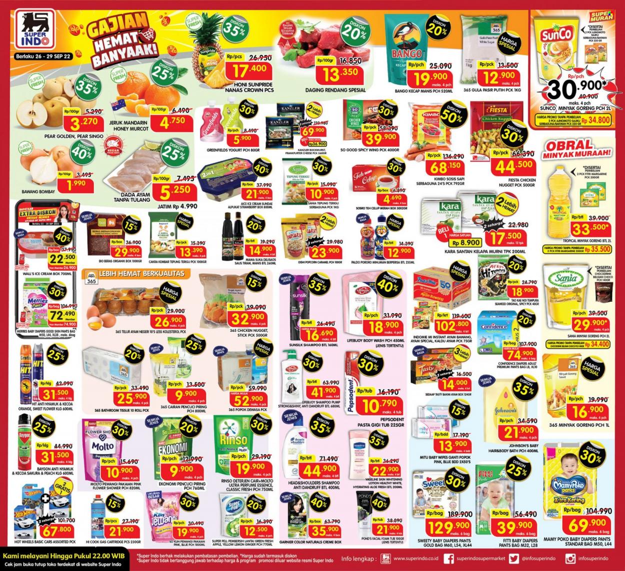 thumbnail - Promo Super INDO - 09/26/2022 - 09/29/2022 - Produk diskon - tissue, chicken, gula pasir, kimbo sosis, so klin, goreng, body wash, wipes, yogurt, ukuran, sugar, sweety, telur, tepung, rinso, saus, rendang, serbaguna, shampoo, pants, pepsodent, pewangi, piring, lemon, lifebuoy, lotion, mamy poko, margarine, nanas, popcorn, kecap manis, minyak, minyak goreng, mitu, merries, jeruk, ice cream, indomie, chicken wings, hit, honey, gula, harga mulai, head, head & shoulders, fiesta, garnier, ginger, gold, corn, crème, daging rendang, caramel, beras, box, bag, bakwan, bango, bath, bathroom, bawang, bawang bombay, baygon, anti nyamuk, apple, ajinomoto, aloe, alpukat, Hot Wheels, ayam. Halaman 1.