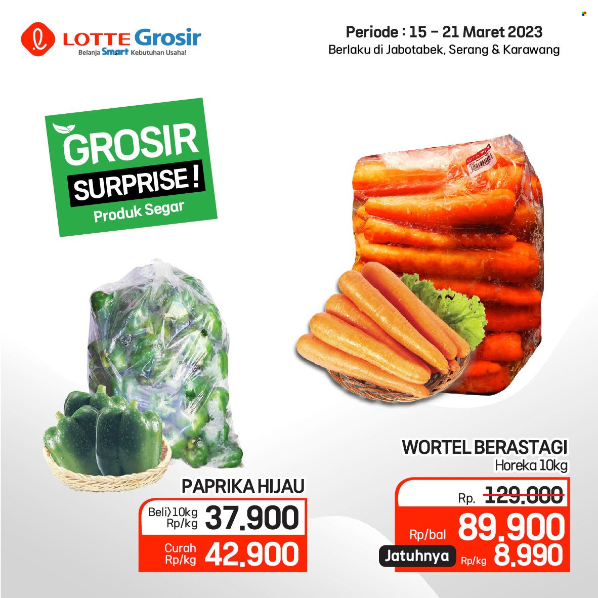 Promo LOTTE Grosir - 03/15/2023 - 03/21/2023 - Produk diskon - wortel, paprika, paprika hijau. Halaman 15.