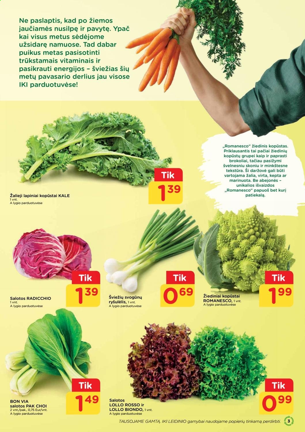 thumbnail - „iki“ leidinys - 2021 03 01 - 2021 03 07 - Išpardavimų produktai - brokoliai, kopūstai, radicchio, salotos, žiediniai kopūstai. 3 puslapis.
