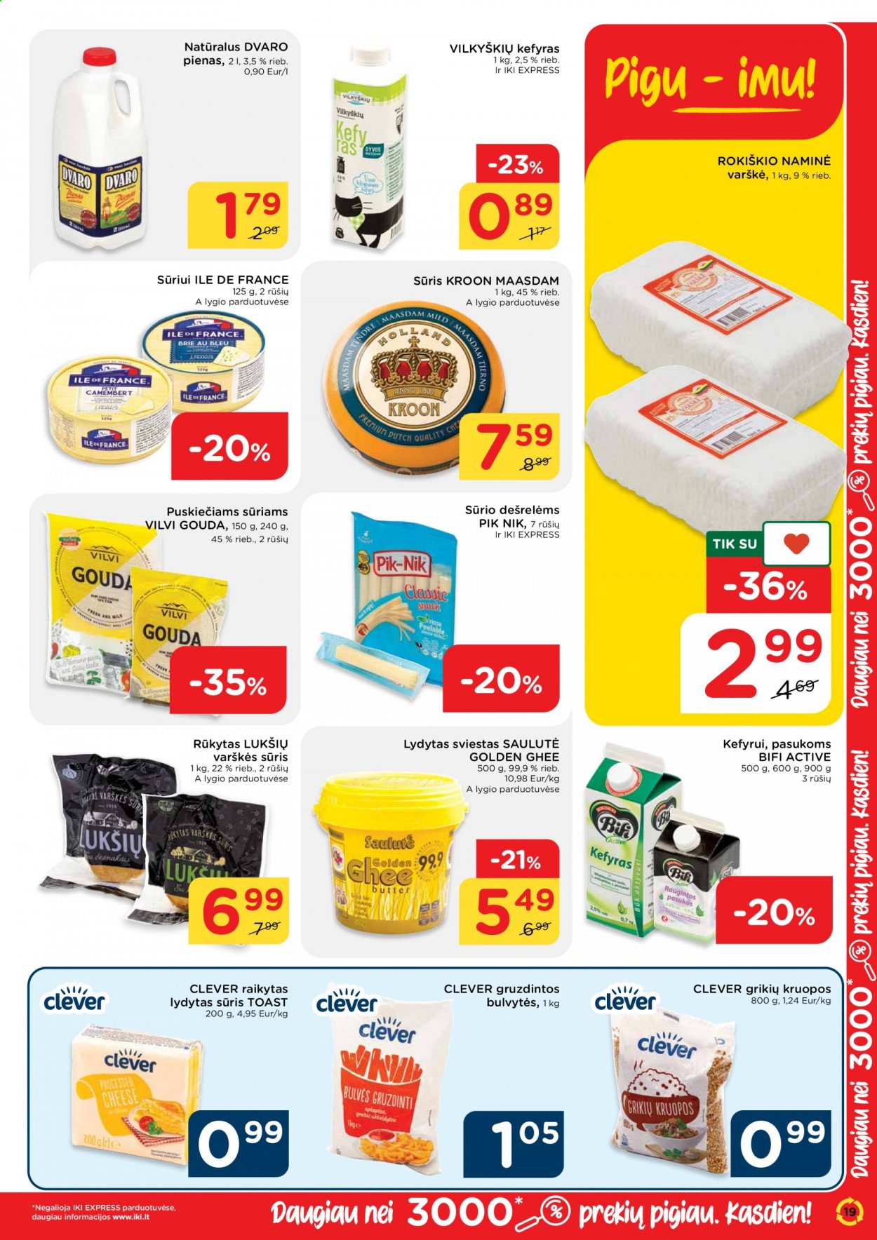thumbnail - „iki“ leidinys - 2021 05 03 - 2021 05 09 - Išpardavimų produktai - gouda, maasdam, sūris, pienas, ghee, sviestas. 19 puslapis.