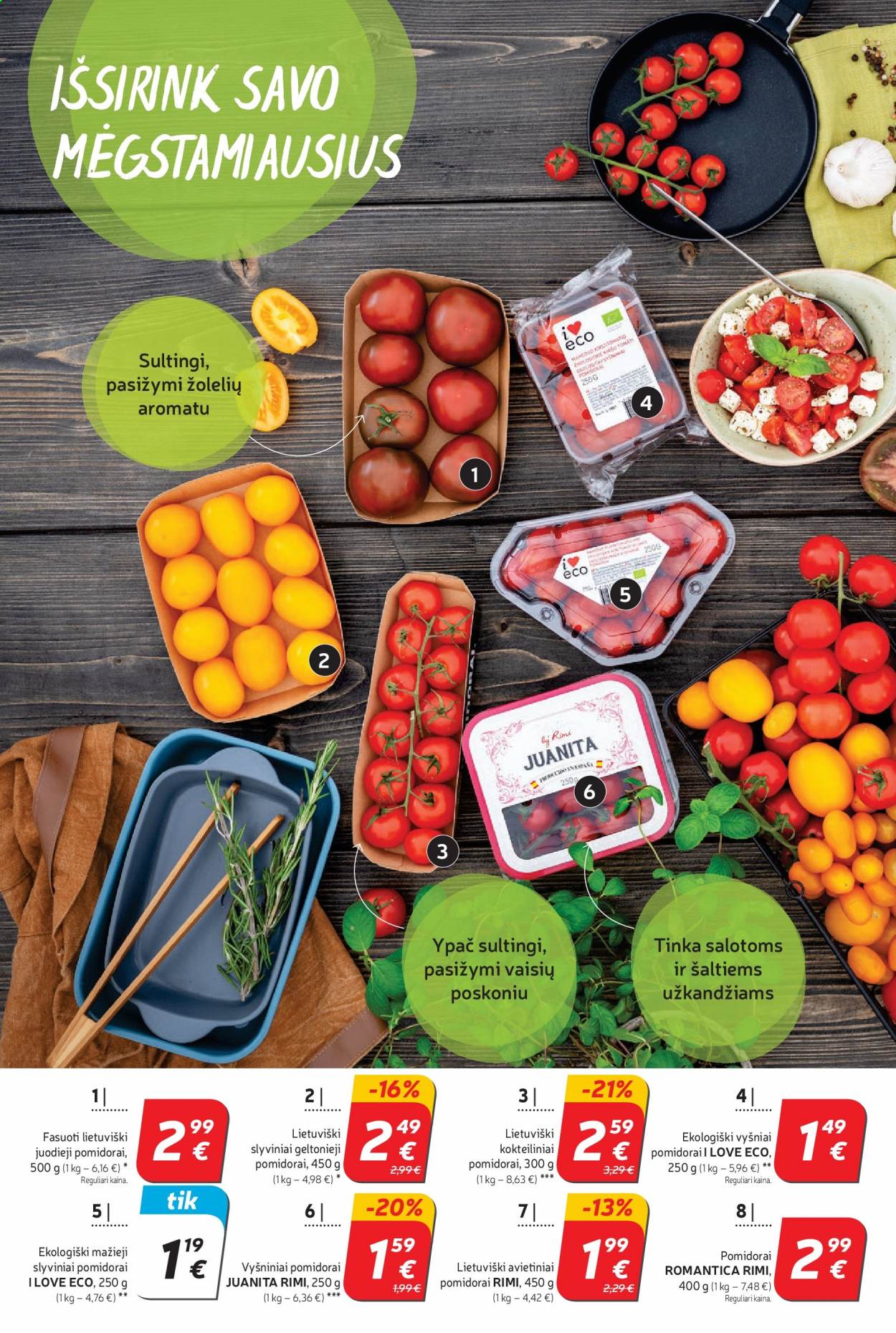 thumbnail - „Rimi“ leidinys - 2021 05 18 - 2021 05 24 - Išpardavimų produktai - pomidorai, slyviniai pomidorai, vyšniniai pomidorai, I Love Eco. 4 puslapis.
