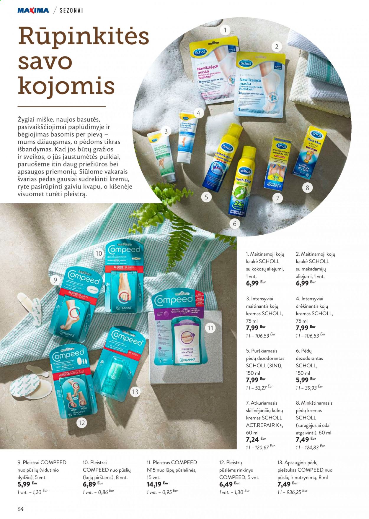 thumbnail - „Maxima“ leidinys - 2021 06 01 - 2021 08 31 - Išpardavimų produktai - Scholl, kremas, pėdų kremas, dezodorantas, pėdų dezodorantas. 64 puslapis.