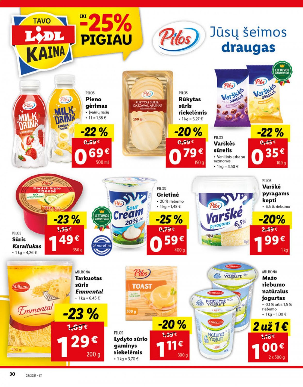thumbnail - „Lidl“ leidinys - 2021 06 21 - 2021 06 27 - Išpardavimų produktai - sūris, Milbona, jogurtas, grietinė. 30 puslapis.