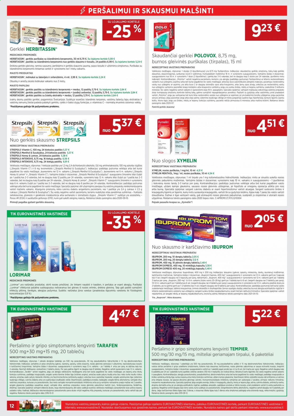 thumbnail - „EUROVAISTINĖ“ leidinys - 2021 08 01 - 2021 08 31 - Išpardavimų produktai - Herbitassin, Ibuprom, maisto papildai, Strepsils, vitamin c, pirmosios pagalbos rinkinys. 12 puslapis.