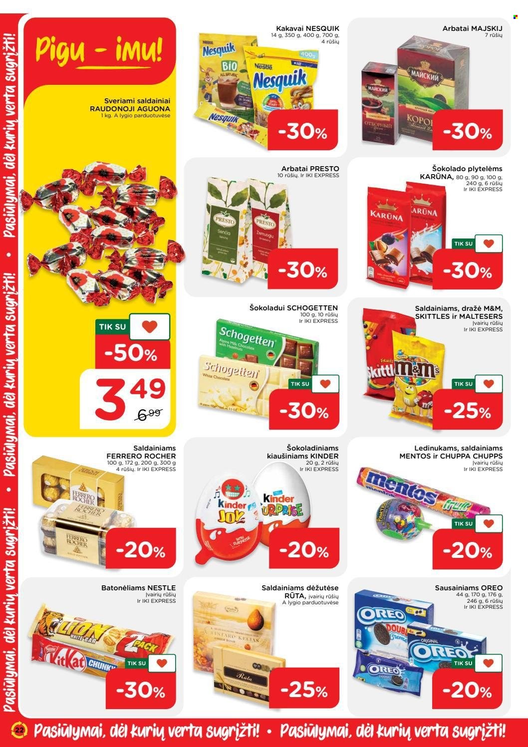 thumbnail - „iki“ leidinys - 2021 09 06 - 2021 09 12 - Išpardavimų produktai - Ferrero Rocher, Nestlé, Oreo, saldainiai, Schogetten, arbata. 22 puslapis.